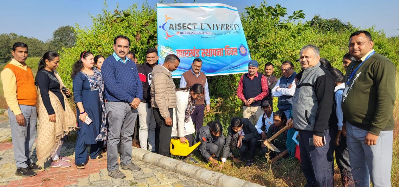 झारखंड स्थापना दिवस को लेकर आईसेक्ट विश्वविद्यालय में किया गया पौधारोपण 1 Tree plantation was done at AISECT University on the occasion of Jharkhand Foundation Day